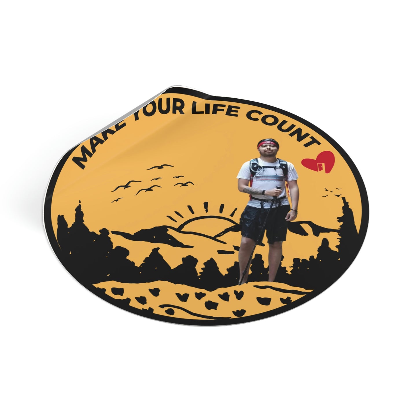 Make Your Life Count Round Sticker